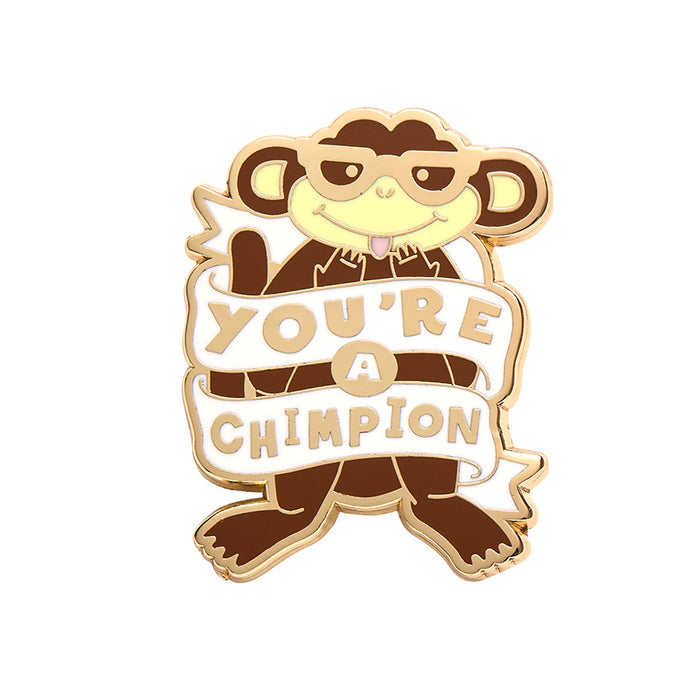Erstwilder You're a Chimpion Enamel Pin