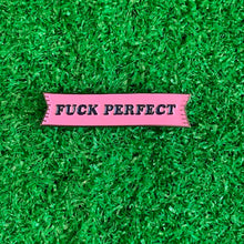 Load image into Gallery viewer, F*ck Perfect Enamel Pin - Confetti Rebels