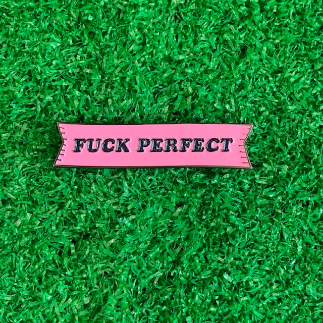 F*ck Perfect Enamel Pin - Confetti Rebels
