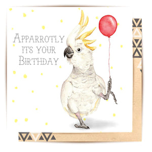 'Apparrotly It's Your Birthday' Card