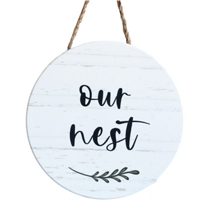 Round Hanging Wall Plaque - Our Nest