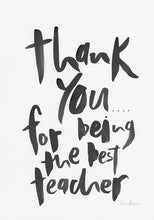 Load image into Gallery viewer, "Thank You for Being the Best Teacher" - Hand Painted Artwork