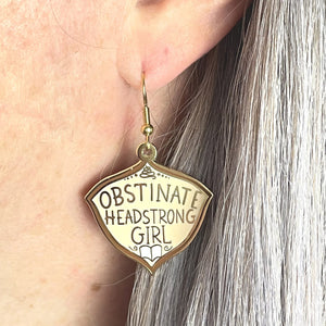 Obstinate Headstrong Girl Earrings