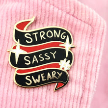 Load image into Gallery viewer, Strong Sassy Sweary Lapel Pin