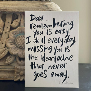 Dad... remembering you Card - Hand Painted Card
