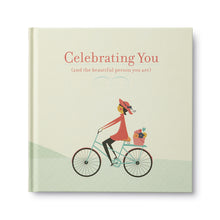 Load image into Gallery viewer, &quot;Celebrating You (and the beautiful person you are)&quot; Book