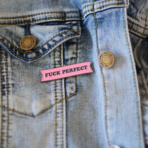 F*ck Perfect Enamel Pin - Confetti Rebels